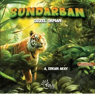 Sundarban – A. Erkan Akay – Tulu Kitap kitap kapağı