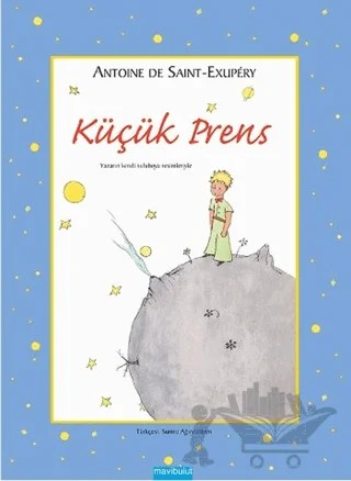 Küçük Prens – Antoine de Saint-Exupery – Mavibulut Yayınları kitap kapağı