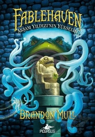 Fablehaven 2 Akşam Yıldızı'nın Yükselişi – Brandon Mull – Pegasus Çocuk Yayınları kitap kapağı