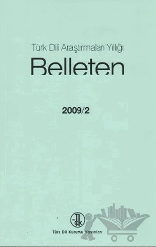 Türk Dili Araştırmaları Yıllığı - Belleten 2009 / 2 – Kolektif – Türk Dil Kurumu Yayınları kitap kapağı