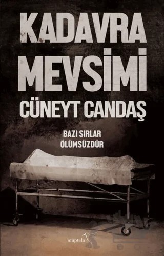 Kadavra Mevsimi – Cüneyt Candaş – Müptela Yayınları kitap kapağı