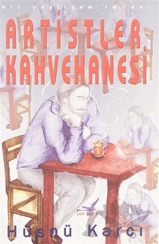 Artistler Kahvehanesi – Hüsnü Karcı – Sam Yayınları kitap kapağı