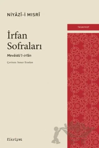 İrfan Sofraları – Niyazi Mısri – Fikriyat Yayınevi kitap kapağı