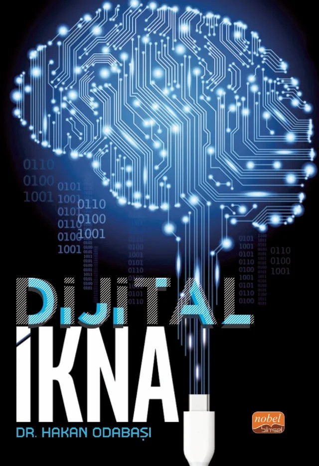 Dijital İkna – Hakan Odabaşı – Nobel Bilimsel Eserler kitap kapağı