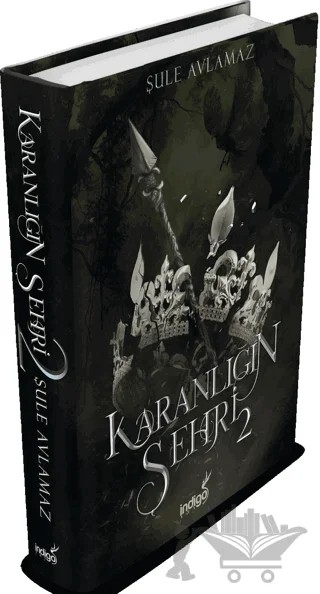 Karanlığın Şehri 2 – Şule Avlamaz – İndigo Kitap kitap kapağı