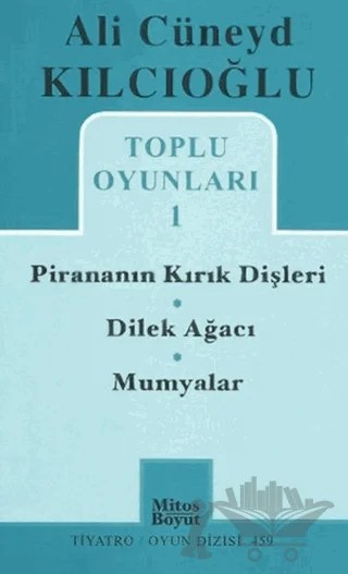 Toplu Oyunlar 1 – Ali Cüneyd Kılcıoğlu – Mitos Boyut Yayınları kitap kapağı