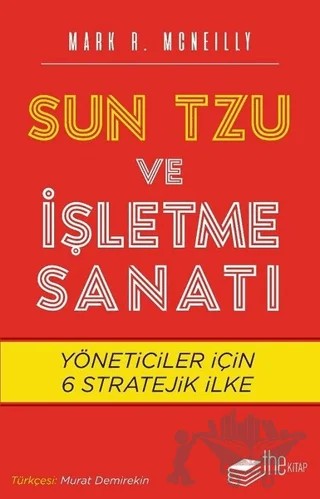 Sun Tzu ve İşletme Sanatı – Mark R. Mcneilly – The Kitap kitap kapağı