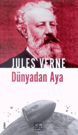 Dünyadan Aya – Jules Verne – İthaki Yayınları kitap kapağı