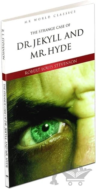 The Strange Case Of Dr Jekyll And Mr Hyde - İngilizce Roman – Robert Louıs Stevenson – MK Publications kitap kapağı