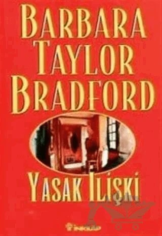 Yasak İlişki – Barbara Taylor Bradford – İnkılap Kitabevi kitap kapağı
