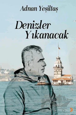 Denizler Yıkanacak – Adnan Yeşiltaş – Cinius Yayınları kitap kapağı