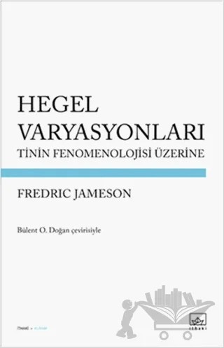 Hegel Varyasyonları – Fredric Jameson – İthaki Yayınları kitap kapağı