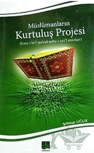 Müslümanların Kurtuluş Projesi – Şehmus Uğur – Semere Yayınları kitap kapağı