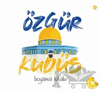 Özgür Kudüs Boyama Kitabı (Özel Çıkartmalı) – Rukiye Oklan – Türkiye Diyanet Vakfı Yayınları kitap kapağı