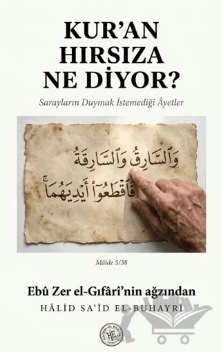 Kuran Hırsıza Ne Diyor? – Ebu Zer el-Gıfari – Hatem'ül Enbiya Yayıncılık kitap kapağı