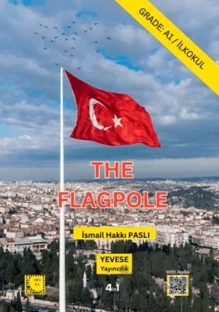 The Flagpole – İsmail Hakkı Paslı – Yevese Yayıncılık kitap kapağı