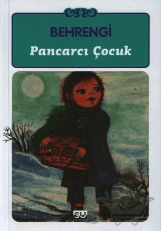 Pancarcı Çocuk – Samed Behrengi – Su Yayınevi kitap kapağı