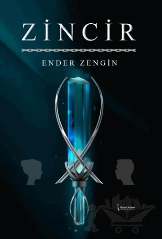 Zincir – Ender Zengin – İkinci Adam Yayınları kitap kapağı