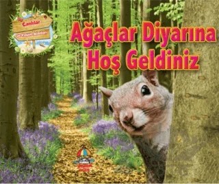 Ağaçlar Diyarına Hoş Geldiniz - Canlılar ve Yaşam Alanları – Kolektif – Teleskop Popüler Bilim kitap kapağı