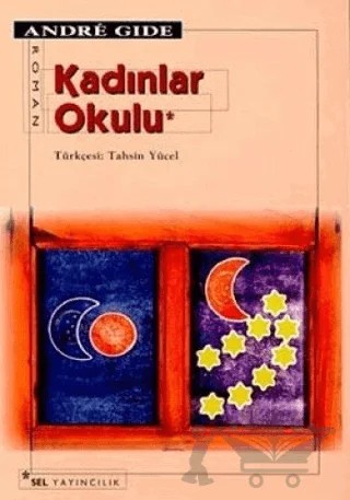Kadınlar Okulu – Andre Gide – Sel Yayıncılık kitap kapağı