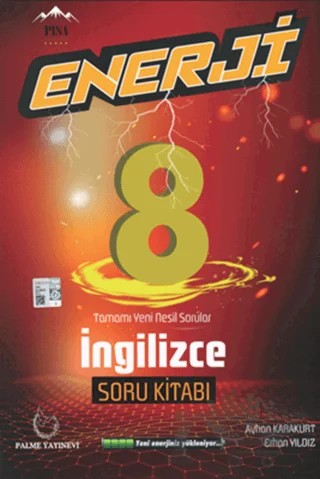 Palme 8. Sınıf Enerji İngilizce Tamamı Yeni Nesil Soru Kitabı – Ayhan Karakurt, Erhan Yıldız – Palme Yayınları kitap kapağı