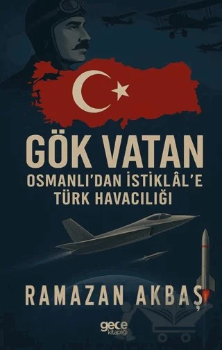 Gök Vatan – Ramazan Akbaş – Gece Kitaplığı kitap kapağı