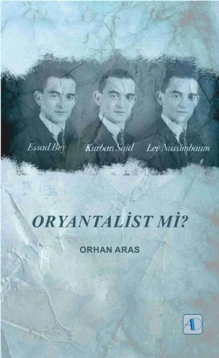 ORYANTALİST Mİ? – Orhan Aras – Aktif Düşünce Yayınları kitap kapağı
