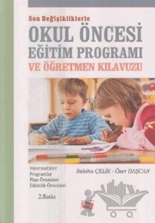 Son Değişikliklerle Okul Öncesi Eğitim Programı ve Öğretmen Kılavuzu – Nebiha Çelik – Anı Yayıncılık kitap kapağı