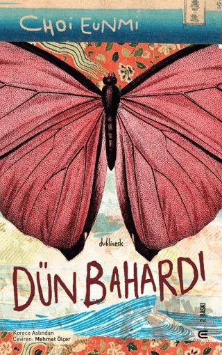 Dün Bahardı – Choi Eunmi – Epona Kitap kitap kapağı