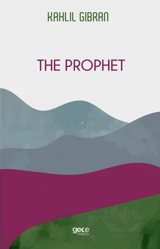 The Prophet – Kahlil Gibran – Gece Kitaplığı kitap kapağı