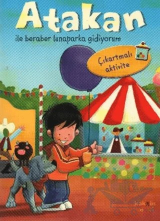 Atakan ile Beraber Lunaparka Gidiyorum – Kolektif – Kaknüs Yayınları kitap kapağı
