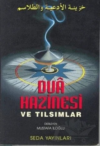 Dua Hazinesi ve Tılsımlar (Kod: 073) – Mustafa İloğlu – Seda Yayınları kitap kapağı