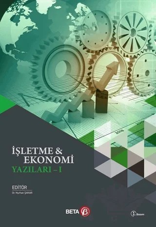 İşletme ve Ekonomi Yazıları 1 – Kolektif – Beta Yayınevi kitap kapağı