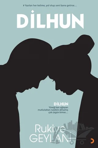 Dilhun – Rukiye Geylani – Cinius Yayınları kitap kapağı