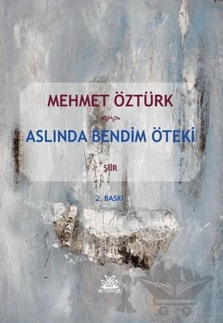 Aslında Bendim Öteki – Mehmet Öztürk – Artshop Yayıncılık kitap kapağı