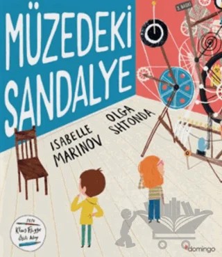 Müzedeki Sandalye – Isabelle Marinov – Domingo Yayınevi kitap kapağı