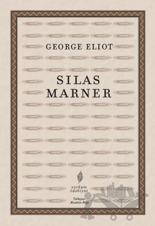 Silas Marner – George Eliot – Yordam Edebiyat kitap kapağı