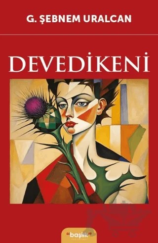 Devedikeni – G. Şebnem Uralcan – Başlık Yayınları kitap kapağı