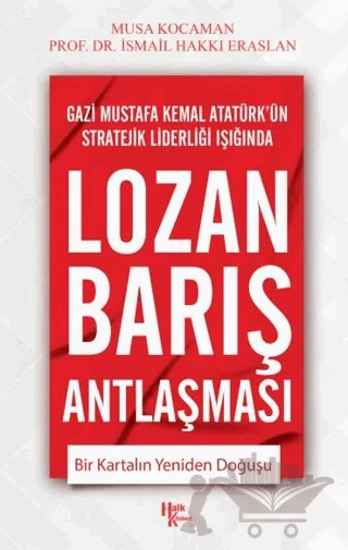 Lozan Barış Antlaşması – İsmail Hakkı Eraslan, Musa Kocaman – Halk Kitabevi kitap kapağı