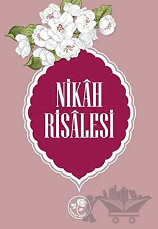 Nikah Risalesi – Kolektif – Fazilet Neşriyat kitap kapağı
