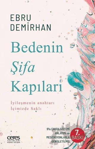 Bedenin Şifa Kapıları – Ebru Demirhan – Ceres Yayınları kitap kapağı
