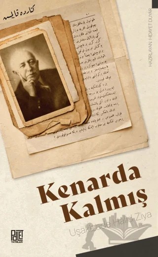 Kenarda Kalmış – Halit Ziya Uşaklıgil – Palet Yayınları kitap kapağı