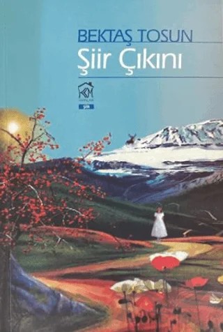 Şiir Çıkını – Bektaş Tosun – Kurgu Kültür Merkezi kitap kapağı