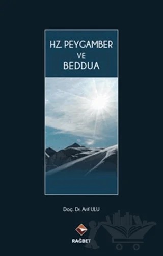 Hz. Peygamber ve Beddua – Arif Ulu – Rağbet Yayınları kitap kapağı