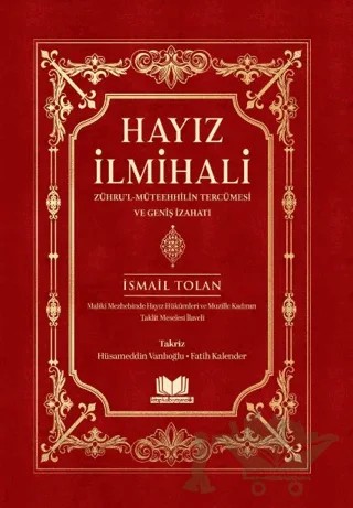 Hayız İlmihali – İsmail Tolan, Hüsameddin Vanlıoğlu, Fatih Kalender – Kitap Kalbi Yayıncılık kitap kapağı