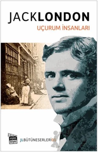 Uçurum İnsanları – Jack London – Siyah Beyaz Yayınları kitap kapağı