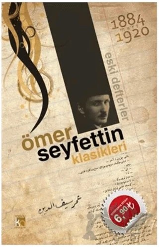 Ömer Seyfettin Klasikleri - Eski Defterler – Ömer Seyfettin – Karatay Akademi kitap kapağı