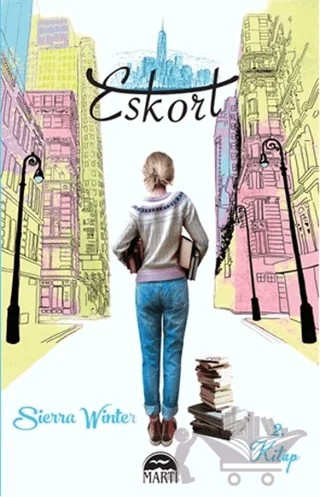 Eskort 2. Kitap – Sierra Winter – Martı Yayınları kitap kapağı