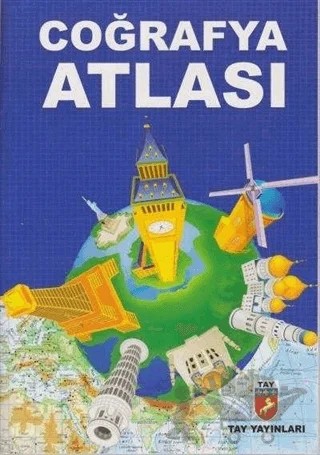 Coğrafya Atlası – Kolektif – Tay Yayınları kitap kapağı