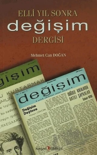 Elli Yıl Sonra Değişim Dergisi – Mehmet Can Doğan – Kurgan Edebiyat kitap kapağı